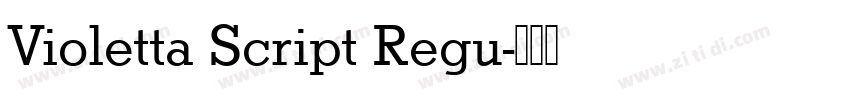 Violetta Script Regu字体转换